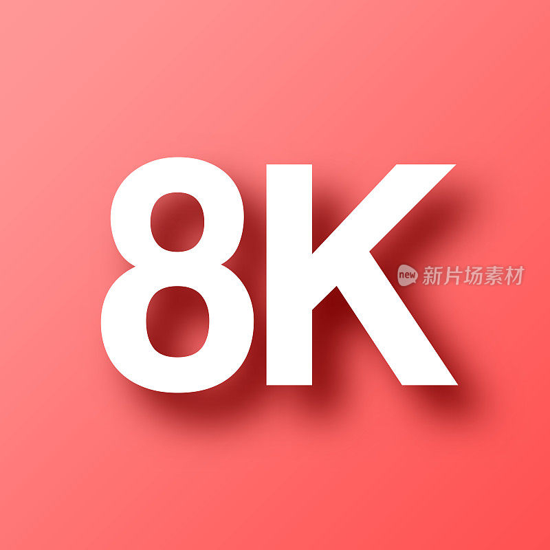 8K, 8000 - 8000。图标在红色背景与阴影